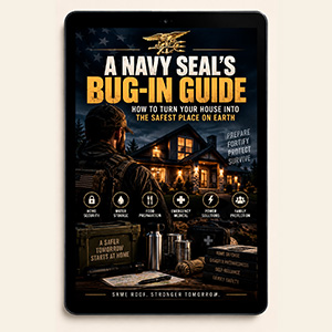 A Navy SEAL’s Bug-In Guide: